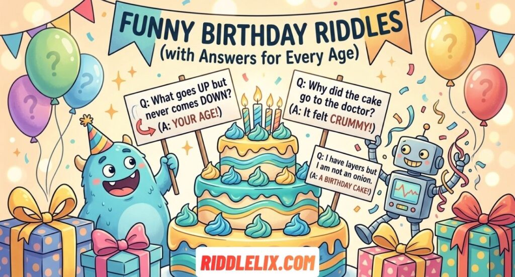 Funny Birthday Riddles